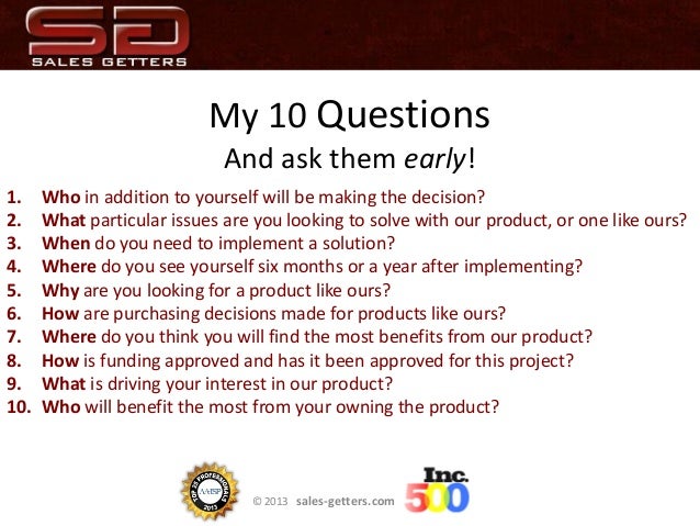 Sales presentation top 10 questions.