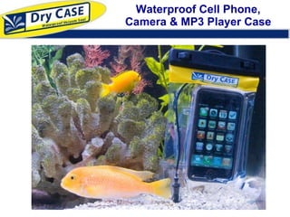 Waterproof Cell Phone, Camera & MP3 Player Case 