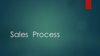Sales Process
 