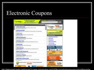 Electronic Coupons
 