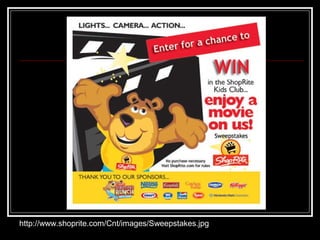 http://www.shoprite.com/Cnt/images/Sweepstakes.jpg
 