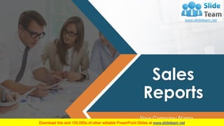 Sales
Reports
Your Company Name
 