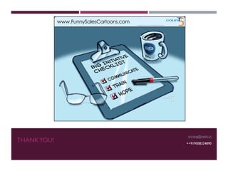 THANKYOU!
srirang@yethi.in
++919008324890
 