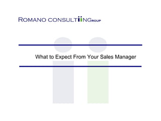 What to Expect From Your Sales Manager
 
