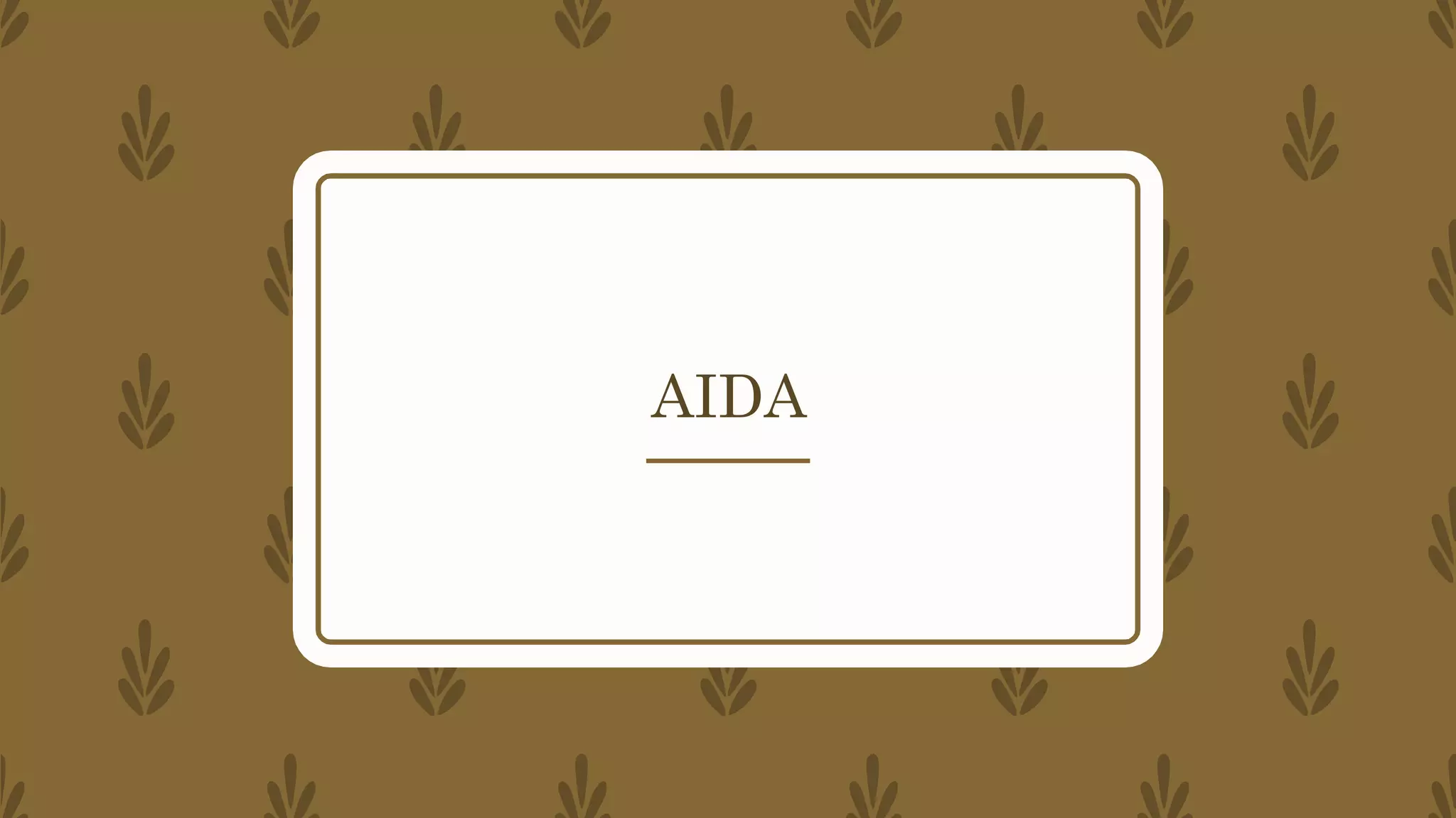 AIDA
 