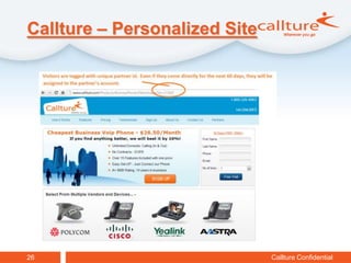 Callture – Personalized Site




26                             Callture Confidential
 