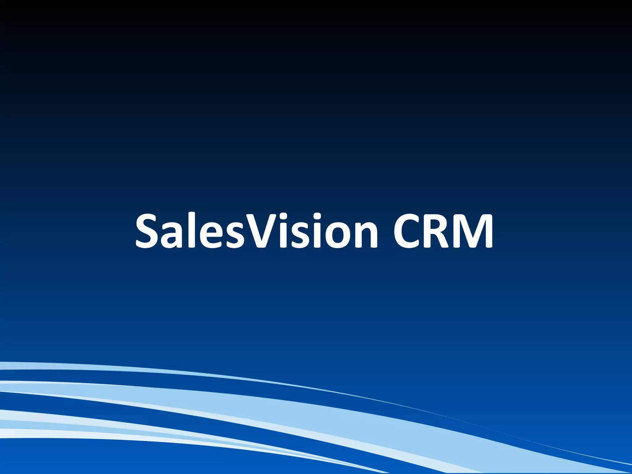 SalesVision CRM
 
