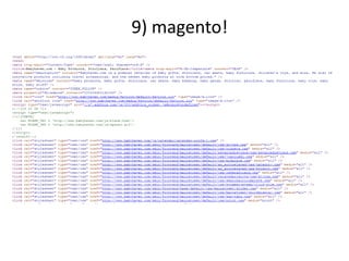 9) magento!
 