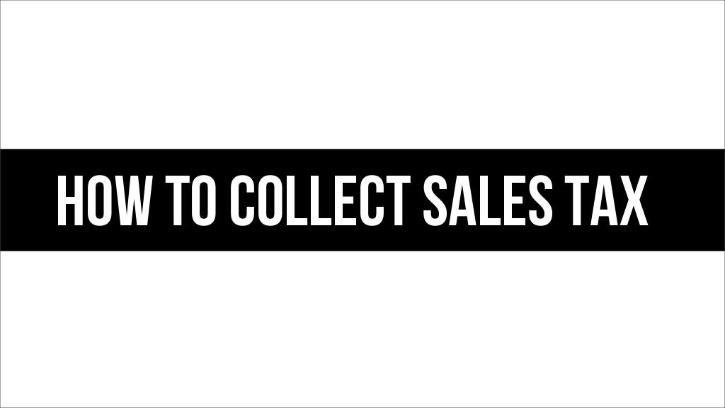 How to collect sales tax