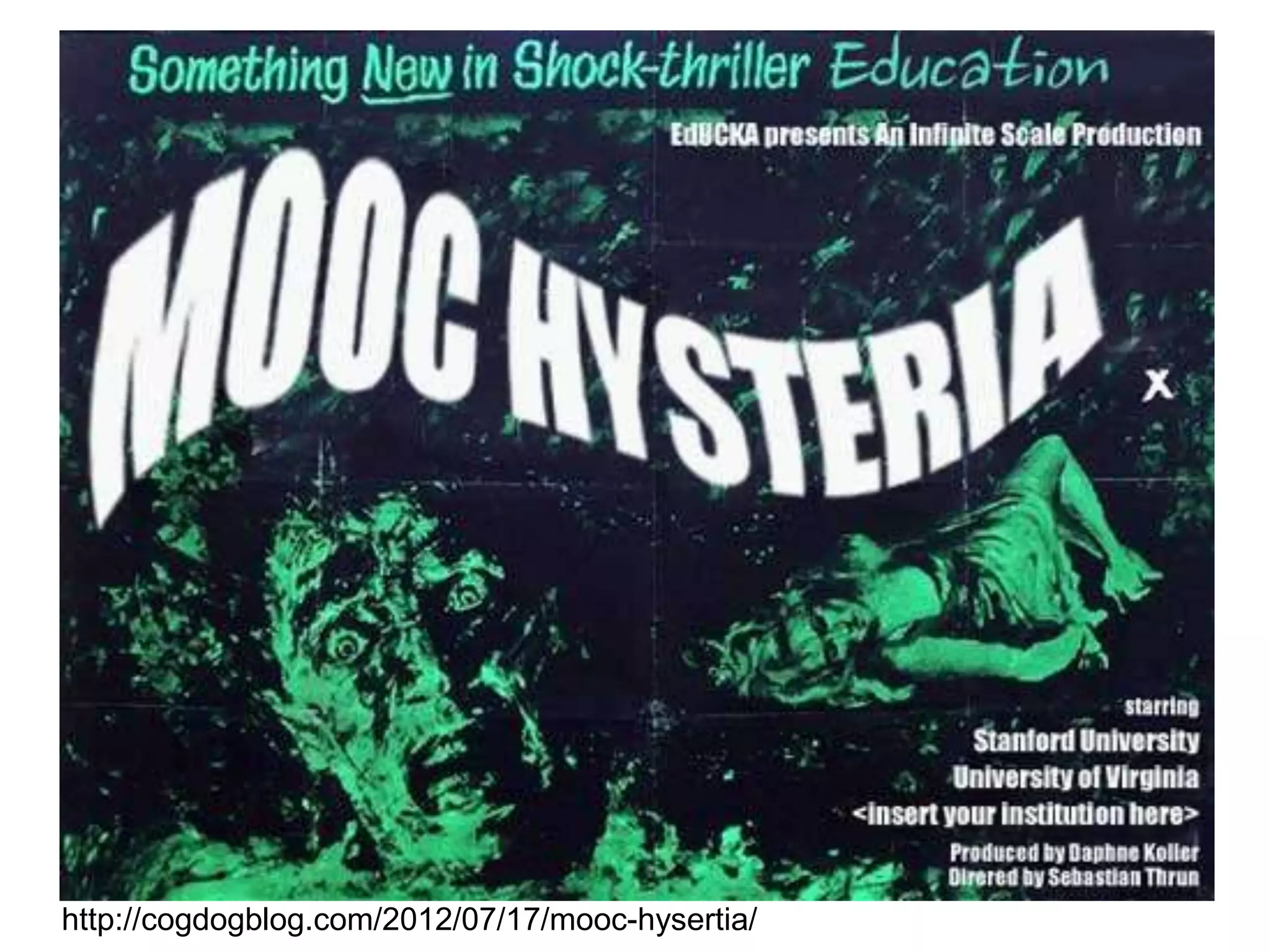 http://cogdogblog.com/2012/07/17/mooc-hysertia/
 