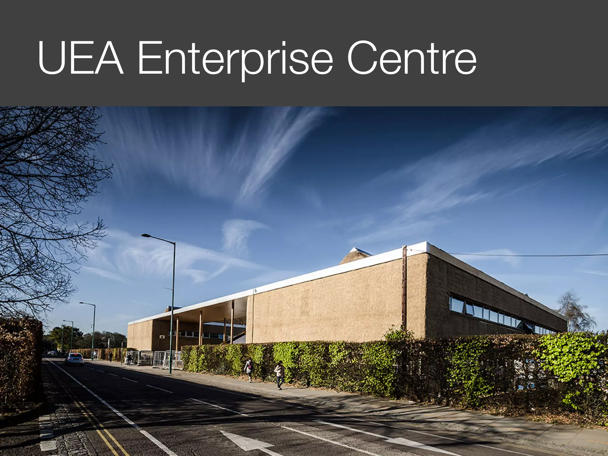 UEA Enterprise Centre
 