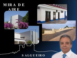 SALGUEIRO CUMPRE MIRA DE AIRE 