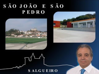 SALGUEIRO CUMPRE SÃO JOÃO  E  SÃO PEDRO 