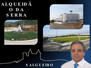 SALGUEIRO CUMPRE ALQUEIDÃO DA SERRA 