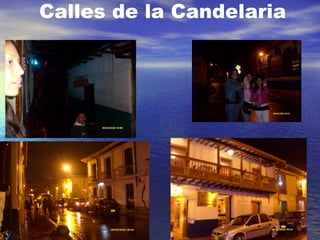 Calles de la Candelaria 