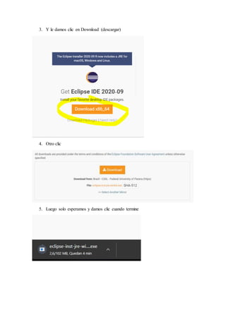 3. Y le damos clic en Download (descargar)
4. Otro clic
5. Luego solo esperamos y damos clic cuando termine
 