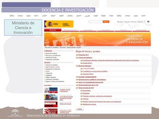 DOCENCIA E INVESTIGACIÓN Ministerio de Ciencia e Innovación 
