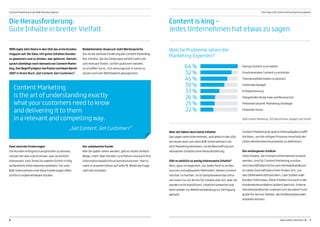1895 legte John Deere in den USA das erste Kunden-
magazin auf. Die Idee, mit guten Inhalten Kunden
zu gewinnen und zu binden, war geboren. Damals
sprach allerdings noch niemand von Content Marke-
ting. Den Begriff prägten Joe Pulizzi und Newt Barett
2007 in ihrem Buch „Get Content, Get Customers“.
Die Herausforderung:
Gute Inhalte in breiter Vielfalt
Redaktioneller Anspruch statt Werbesprüche
Das ist die zentrale Forderung des Content Marketing.
Nur Inhalte, die die Zielgruppe wirklich wertvoll
und relevant findet, sollten publiziert werden.
So schaffen Sie es, sich wirkungsvoll in Szene zu
setzen und vom Wettbewerb abzugrenzen.
Aber wir haben doch keine Inhalte!
Das sagen viele Unternehmen, und selbst in den USA,
wo heute neun von zehn B2B-Unternehmen Con-
tent Marketing betreiben, ist die Beschaffung von
relevanten Inhalten eine Herausforderung.
Gibt es wirklich so wenig interessante Inhalte?
Nein, ganz im Gegenteil, nur leider fehlt es an Res-
sourcen und adäquaten Methoden, diesen Content
nutzbar zu machen. So ist beispielsweise das Intra-
net meist nur ein Archiv für Inhalte aller Art, aber sie
werden nicht klassifiziert, inhaltlich bewertet und
dann wieder zur Weiterverwendung zur Verfügung
gestellt.
Content Marketing als Querschnittsaufgabe schafft
die Basis, um die nötigen Prozesse innerhalb der
Unternehmenskommunikation zu definieren.
Die verborgenen Schätze
Viele Inhalte, die in einem Unternehmen erstellt
werden, sind für Content Marketing nutzbar:
vom Geschäftsbericht bis zum Vertriebshandbuch.
In vielen Geschäftsberichten finden sich, um
das Zahlenwerk aufzulockern, Case Studies oder
Kunden-Interviews. Diese Inhalte sind auch in der
Kundenkommunikation äußerst wertvoll. Interne
Vetriebshandbücher erweisen sich als wahre Fund-
grube für Service-Inhalte, die Sie Bestandskunden
anbieten können.
Content is king –
Jedes Unternehmen hat etwas zu sagen
Zwei zentrale Forderungen
Um Kunden erfolgreich ansprechen zu können,
müssen wir also zuerst wissen, was sie wirklich
interessiert. Und: Ihnen im zweiten Schritt richtig
aufbereitete Informationen anbieten. Für viele
B2B-Unternehmen sind diese Forderungen offen-
sichtlich unüberwindbare Hürden.
Der unbekannte Kunde
Wie Sie später sehen werden, gibt es relativ einfach
Wege, mehr über Kunden zu erfahren und auch ihre
Informationsbedürfnisse kennenzulernen. Hierzu
mehr in unserem Exkurs auf Seite 16. Bleibt die Frage
nach den Inhalten.
Content Marketing
is the art of understanding exactly
what your customers need to know
and delivering it to them
in a relevant and compelling way.
				 „Get Content, Get Customers“
B2B Content Marketing: 2012 Benchmarks, Budgets and Trends
Genug Content zu erstellen
Involvierenden Content zu erstellen
Themenvielfalt bieten zu können
Fehlendes Budget
Erfolgsmessung
Mangelndes Know-how und Ressourcen
Fehlende Gesamt-Marketing-Strategie
Fehlende Vision
Welche Probleme sehen die
Marketing-Experten?
64 %
52 %
45 %
39 %
33 %
26 %
25 %
22 %
6 7www.salient-doremus.de
Content Marketing in der B2B-Kommunikation Die Chance für Unternehmenskommunikation
 