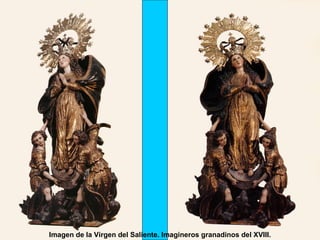 Imagen de la Virgen del Saliente. Imagineros granadinos del XVIII. 
