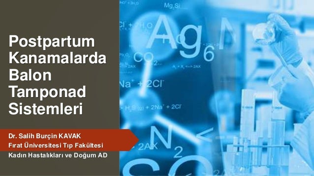 Postpartum Kanamada Balon Tamponad Sistemleri Tjod 2016