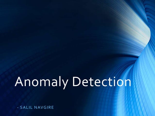 Anomaly Detection | PPTX