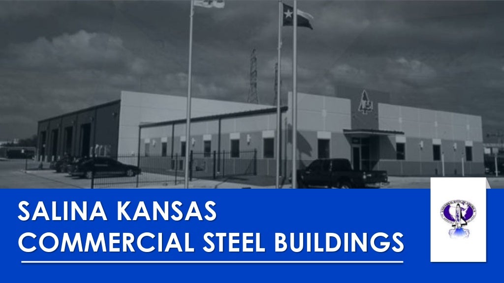 Salina Kansas Commercial Steel Buildings