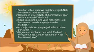 Kisah hijrah Nabi Muhammad Saw ke Madinah.pptx