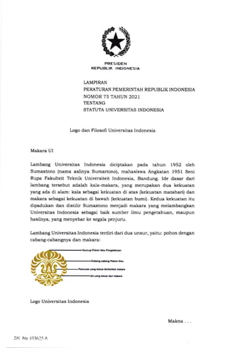 Statuta Salinan pp nomor 75 tahun 2021 tentang statuta ui | PDF