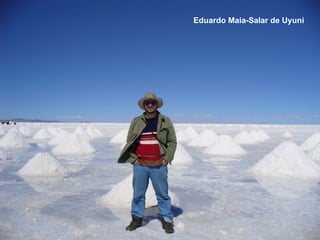 Eduardo Maia-Salar de Uyuni 