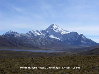 Monte Huayna Potosi, Chacaltaya - 5.440m - La Paz 