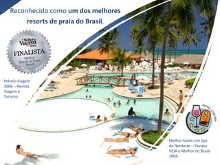 O Salinas do Maragogié uma experiência em total sintonia com a natureza.