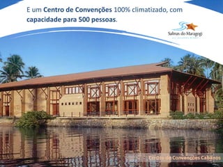 ACOMODAÇÕESCom cinco diferentes tipos de acomodações, com vista para o mar, rio, mangue e jardins.