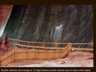 Scarile coboara de a lungul a 13 etaje fiecare avand marcat anul in care a fost sapat.
 