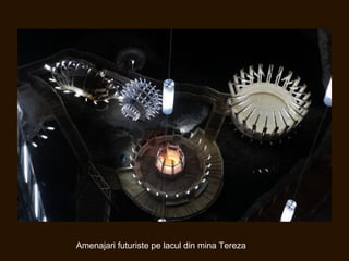 Amenajari futuriste pe lacul din mina Tereza
 