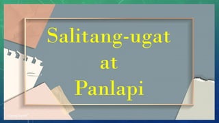 Panlapi In Comprehensive Filipino Language Lesson on Salitang-ugat and Panlapi | PPTX