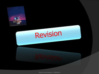 Second Year Section 4 2009/2010
 