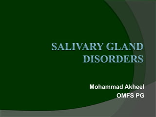 Mohammad Akheel
      OMFS PG
 