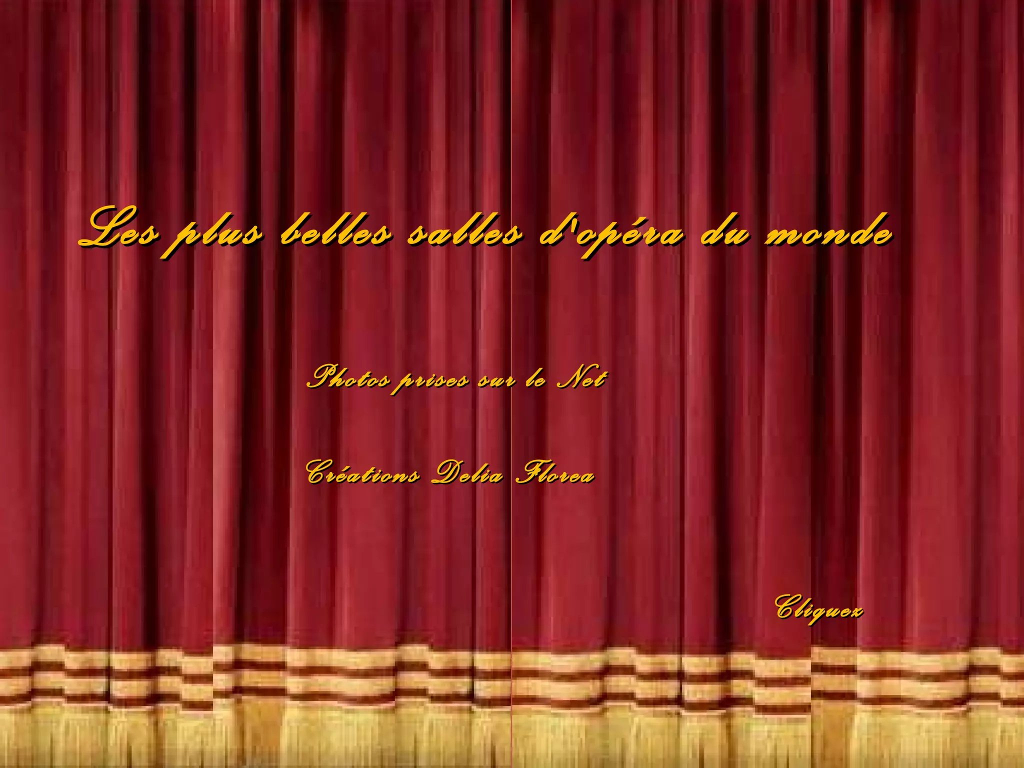 Romanian Antheneum, Bucharest, Romania Les plus belles salles d'opéra du monde Photos prises sur le Net Créations Delia Florea Cliquez