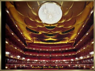 Metropolitan Opera House, New York,