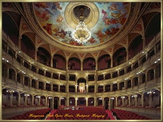 Hungarian State Opera House, Budapest, Hungary