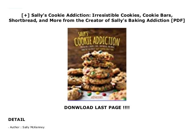 Featured image of post Sally s Baking Addiction Cookies Since it s the holidays i like to increase the wow factor and spread homemade cream cheese frosting over each cookie