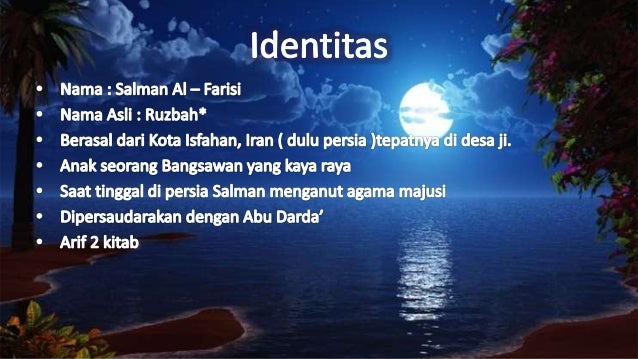 Salman Al - Farisi By : tutor 4 8c