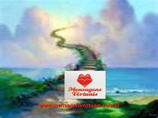 www.mensagensvirtuais.com.br 