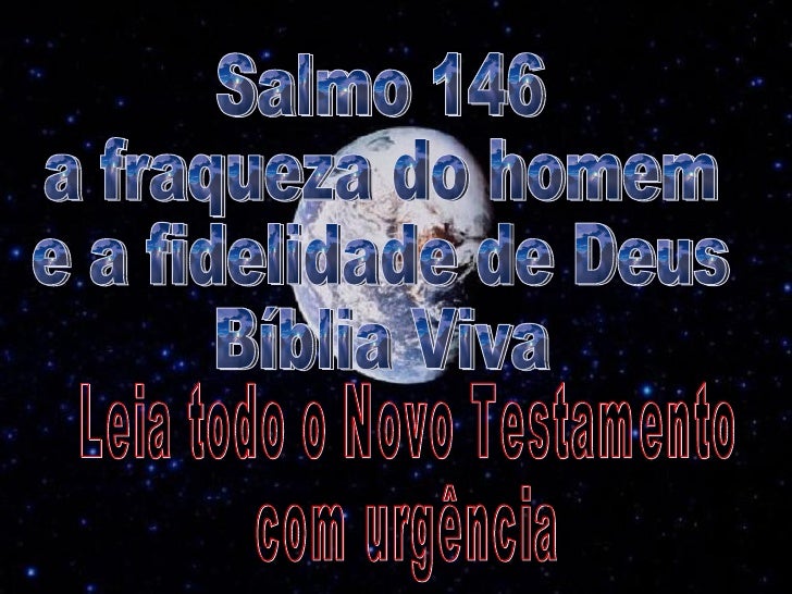 Salmo 146 Salmo 146