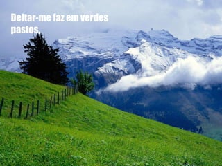 Deitar-me faz em verdes pastos, 