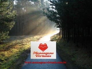 www.mensagensvirtuais.com.br 