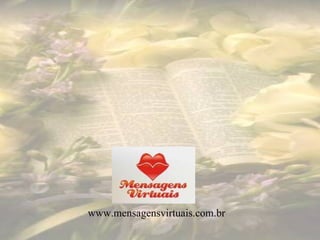 www.mensagensvirtuais.com.br 
