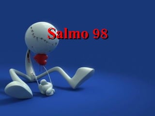 Salmo 98 