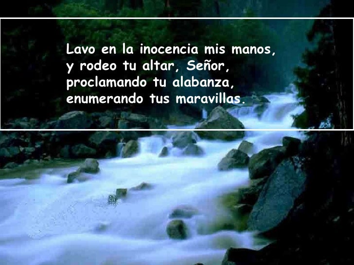 Resultado de imagen para Tengo ante los ojos, Señor, tu bondad Escrútame, Señor, ponme a prueba,