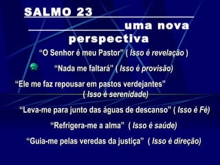 Salmos 23  Salmo de proteção, Salmos, Salmo
